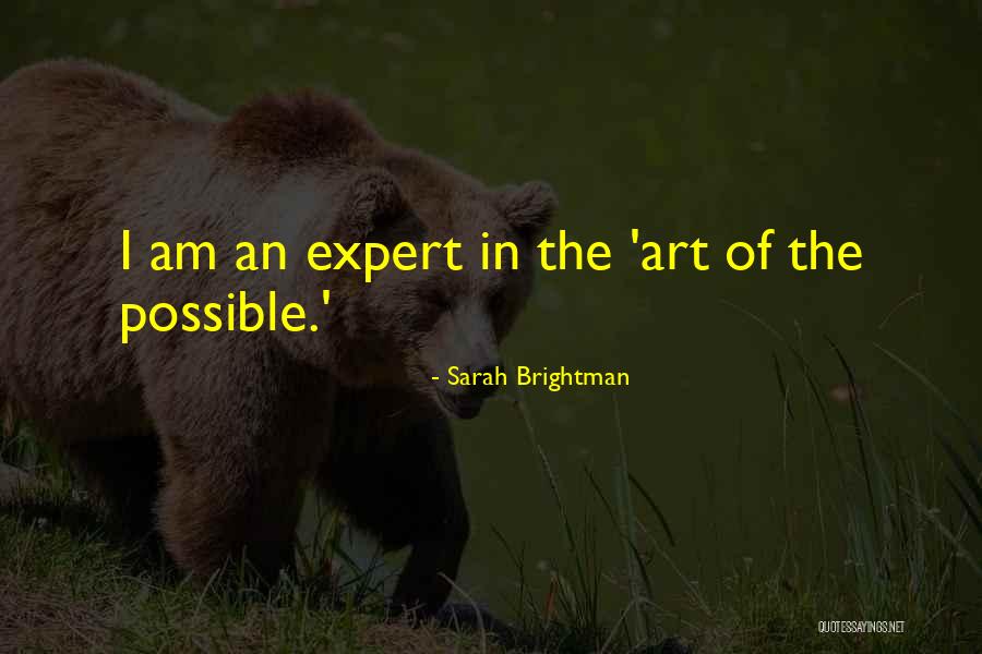 Brightman Quotes By Sarah Brightman Brightman Quotes By Sarah Brightman