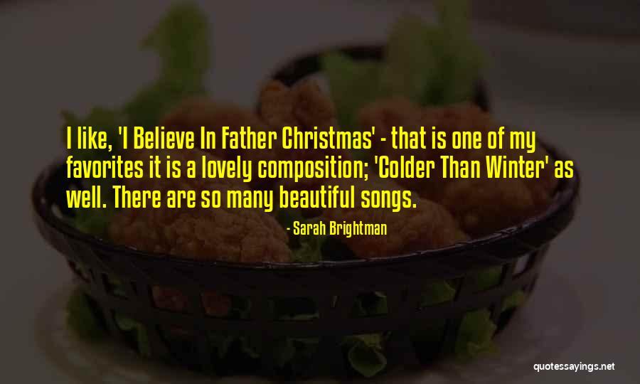 Brightman Quotes By Sarah Brightman Brightman Quotes By Sarah Brightman