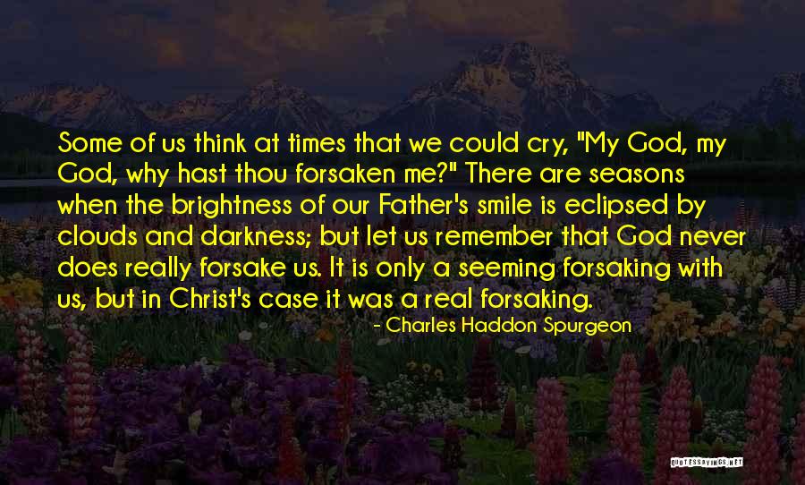 Brightness And Darkness Quotes By Charles Haddon Spurgeon Brightness And Darkness Quotes By Charles Haddon Spurgeon