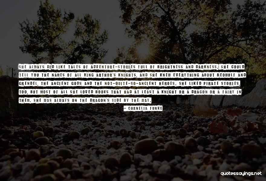 Brightness And Darkness Quotes By Cornelia Funke Brightness And Darkness Quotes By Cornelia Funke
