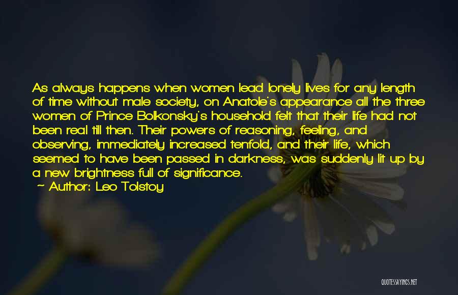 Brightness And Darkness Quotes By Leo Tolstoy