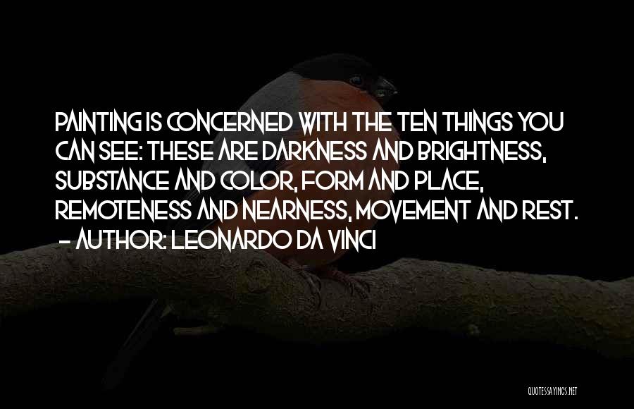 Brightness And Darkness Quotes By Leonardo Da Vinci
