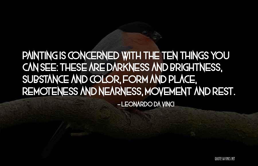 Brightness And Darkness Quotes By Leonardo Da Vinci