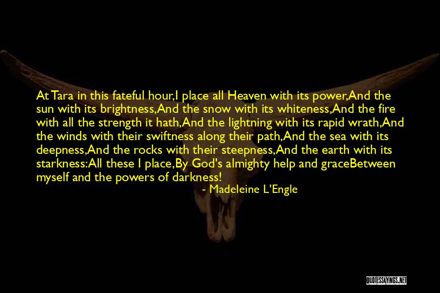 Brightness And Darkness Quotes By Madeleine L'Engle