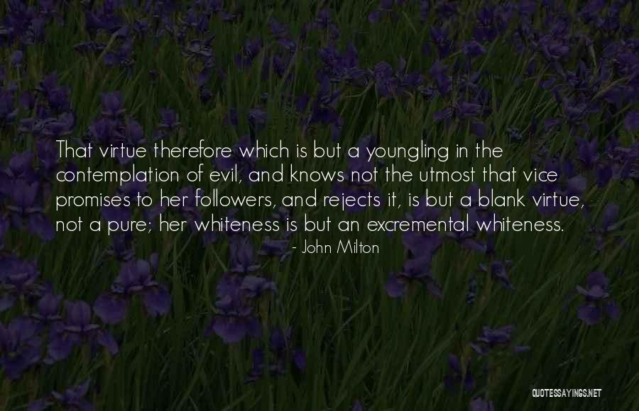Brightness And Flowers Quotes By John Milton Brightness And Flowers Quotes By John Milton
