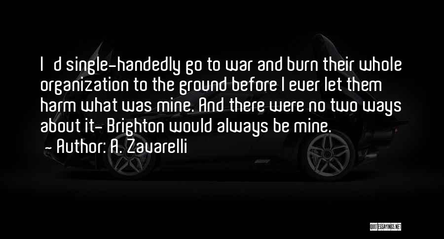 Brighton Quotes By A. Zavarelli