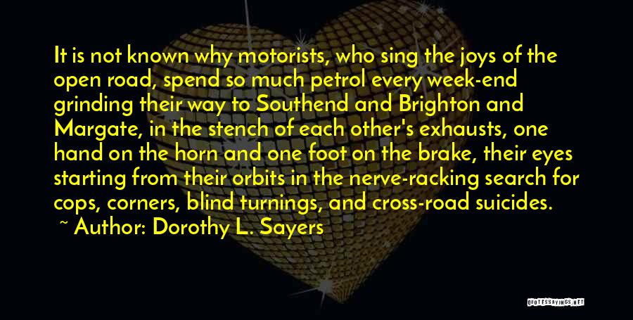 Brighton Quotes By Dorothy L. Sayers