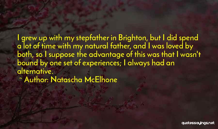 Brighton Quotes By Natascha McElhone