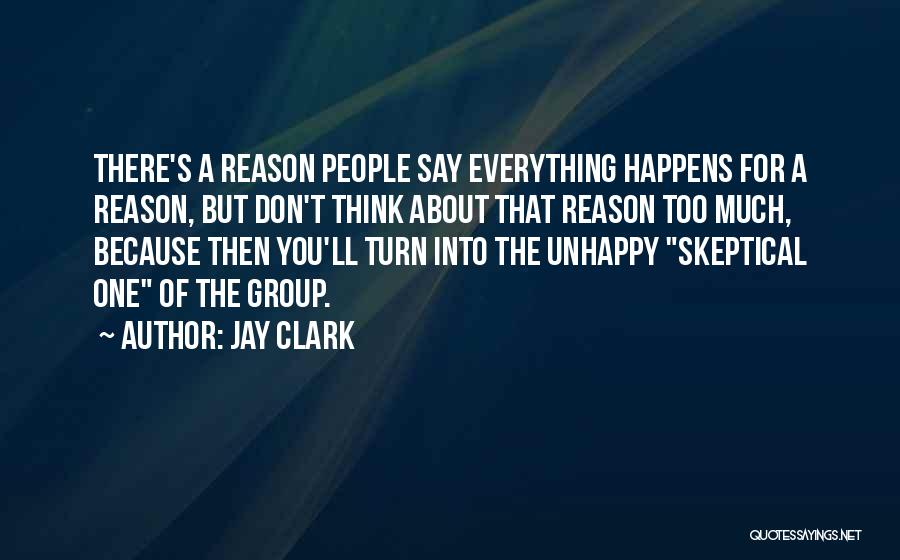 Brightside Quotes By Jay Clark