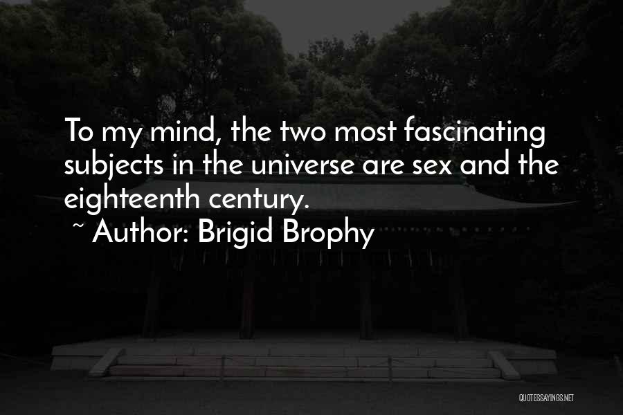 Brigid Brophy Quotes 535211