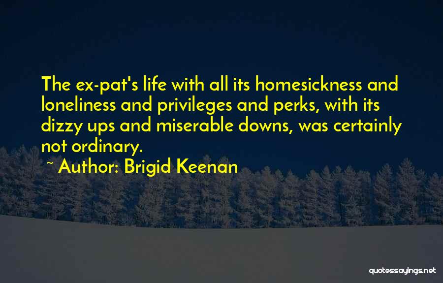 Brigid Keenan Quotes 971617