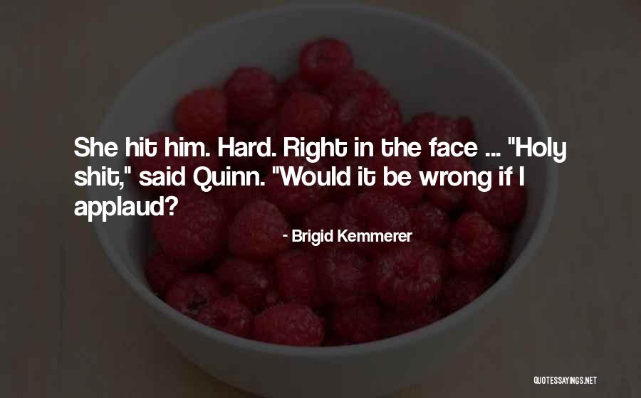Brigid Kemmerer Quotes 113935 Brigid Kemmerer Quotes 113935
