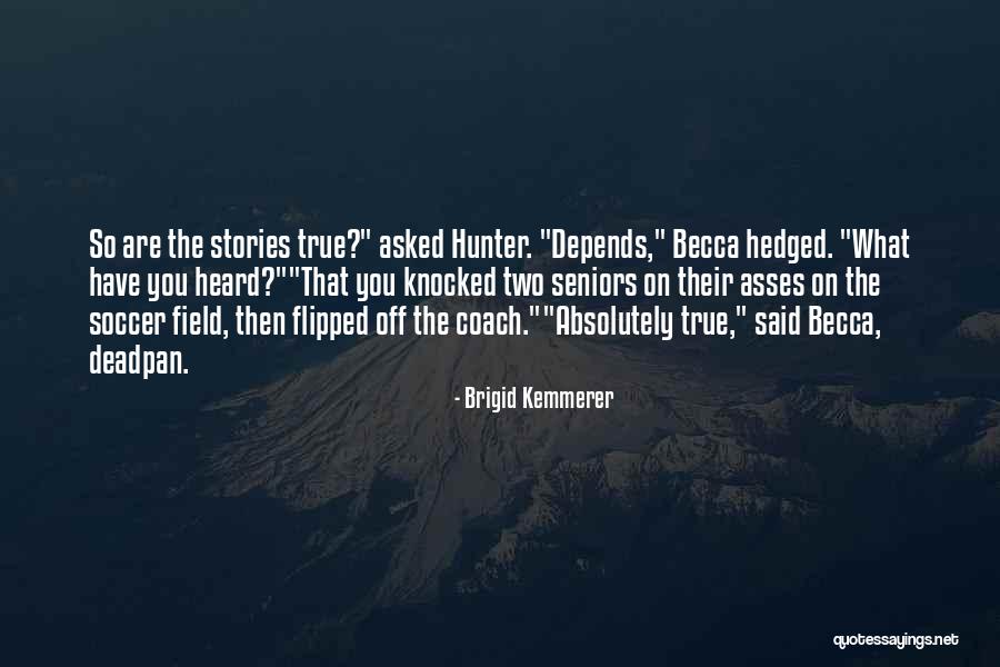 Brigid Kemmerer Quotes 1166777