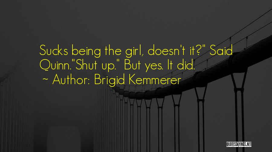 Brigid Kemmerer Quotes 1900752