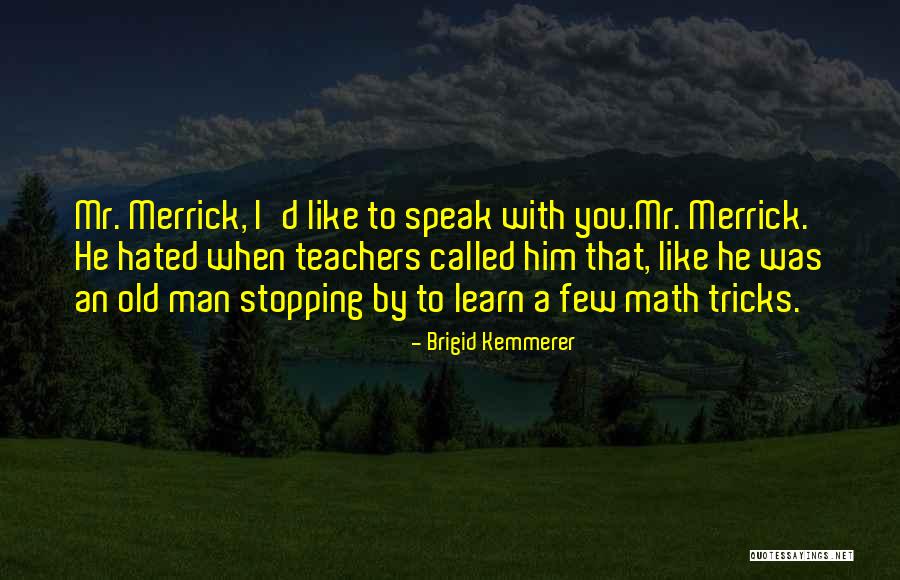 Brigid Kemmerer Quotes 966660