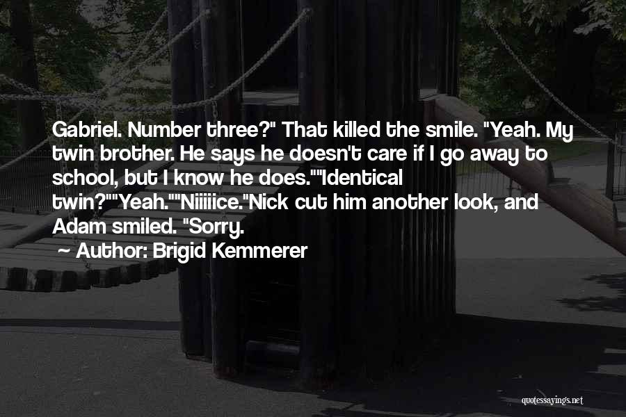 Brigid O'shaughnessy Quotes By Brigid Kemmerer