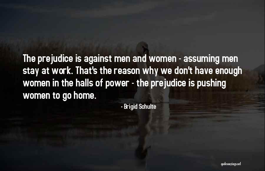 Brigid Schulte Quotes 1807310