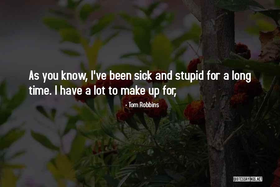 Brigids Quotes By Tom Robbins Brigids Quotes By Tom Robbins