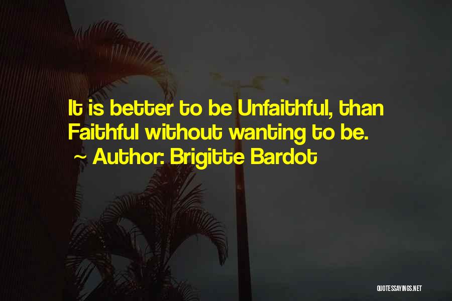 Brigitte Bardot Quotes 1069871