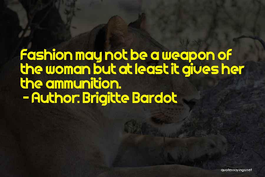 Brigitte Bardot Quotes 545181