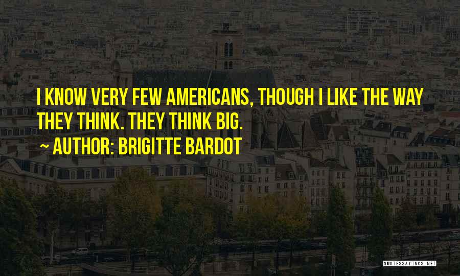 Brigitte Bardot Quotes 686181