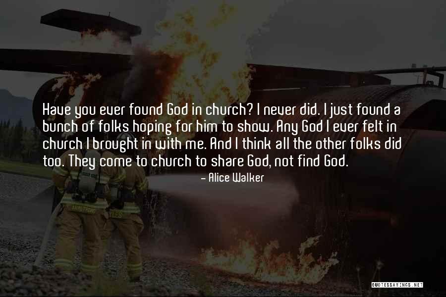 Brignano Enrico Quotes By Alice Walker Brignano Enrico Quotes By Alice Walker