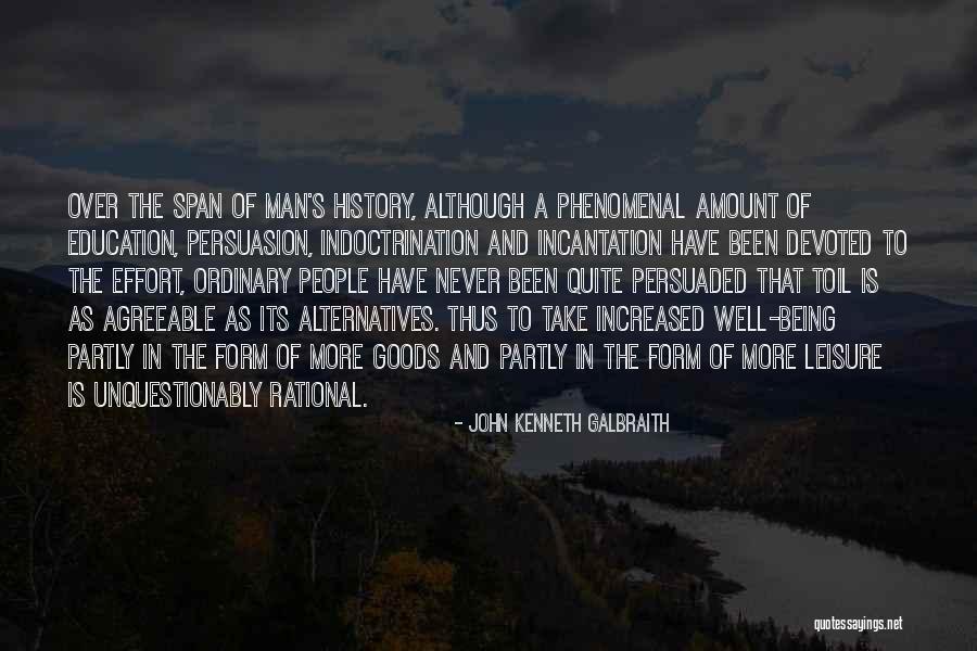 Brignole Winery Quotes By John Kenneth Galbraith Brignole Winery Quotes By John Kenneth Galbraith