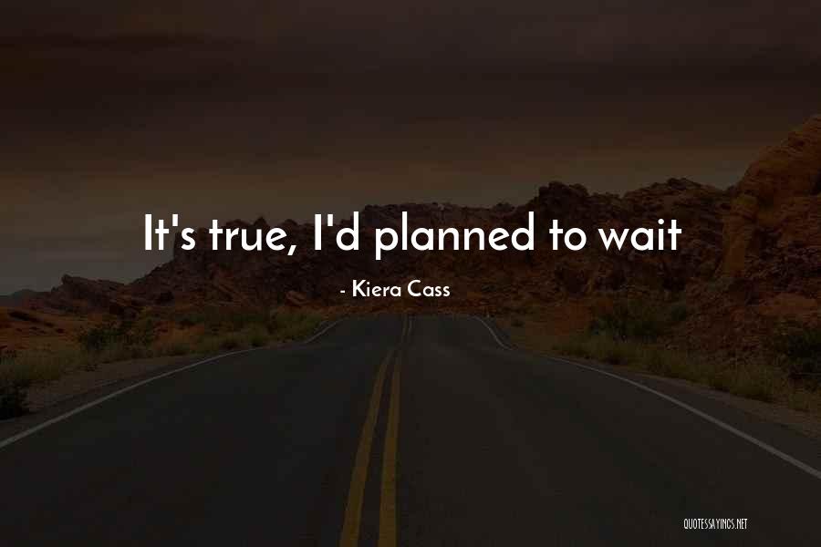 Brignoni Seguros Quotes By Kiera Cass Brignoni Seguros Quotes By Kiera Cass