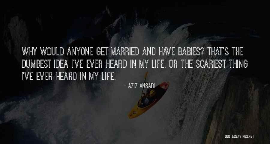 Brihgt Quotes By Aziz Ansari Brihgt Quotes By Aziz Ansari