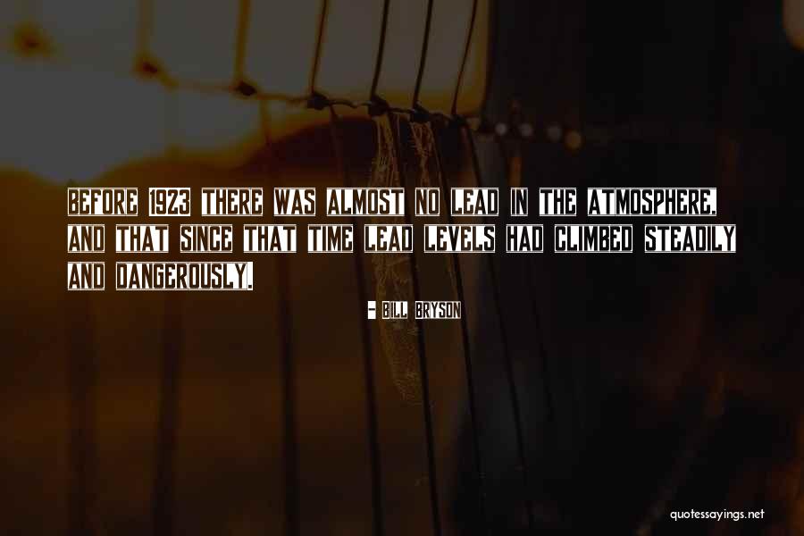 Brijesh Thapa Quotes By Bill Bryson Brijesh Thapa Quotes By Bill Bryson