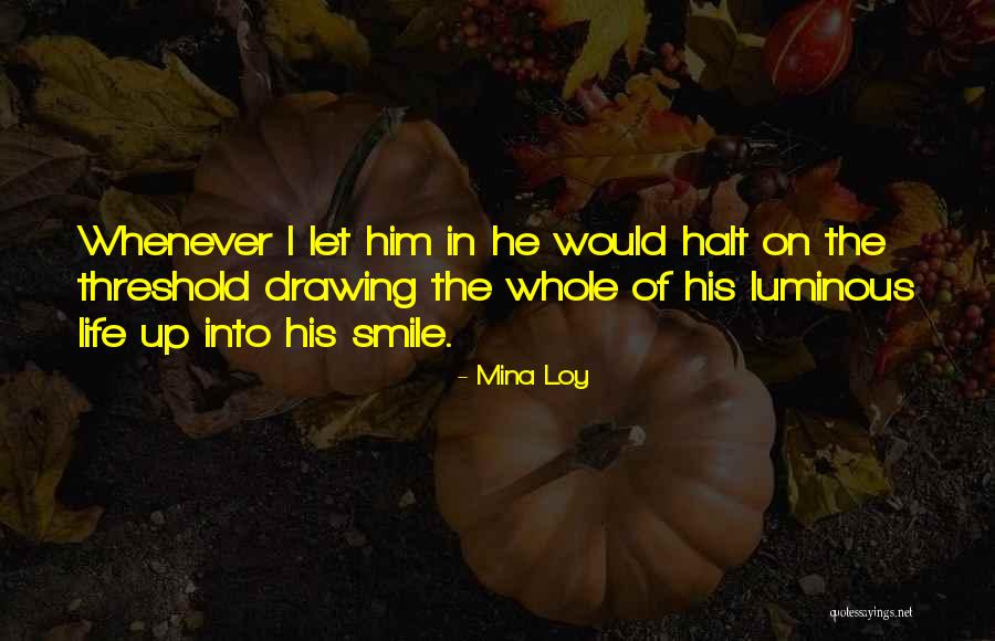 Brilha Brilha Quotes By Mina Loy Brilha Brilha Quotes By Mina Loy