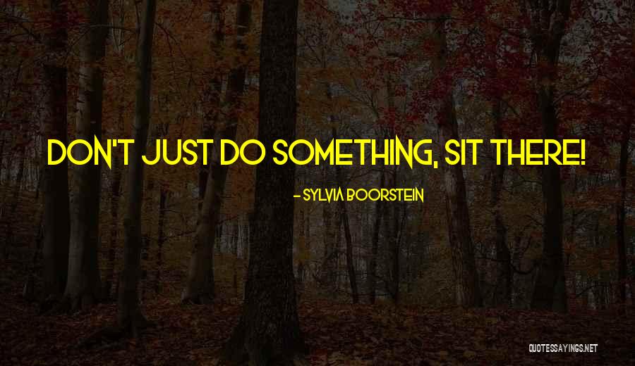 Brilho Nos Olhos Quotes By Sylvia Boorstein Brilho Nos Olhos Quotes By Sylvia Boorstein