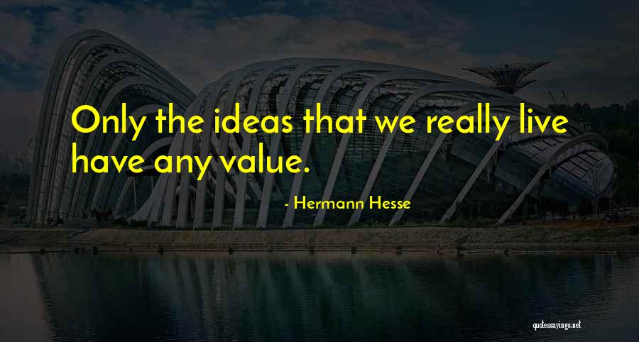 Brilho Significado Quotes By Hermann Hesse Brilho Significado Quotes By Hermann Hesse