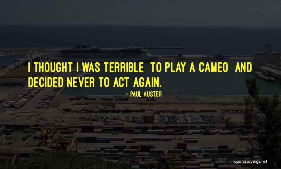 Brillando Quotes By Paul Auster Brillando Quotes By Paul Auster