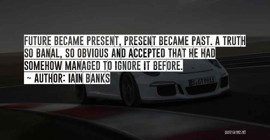 Brillare Sinonimo Quotes By Iain Banks