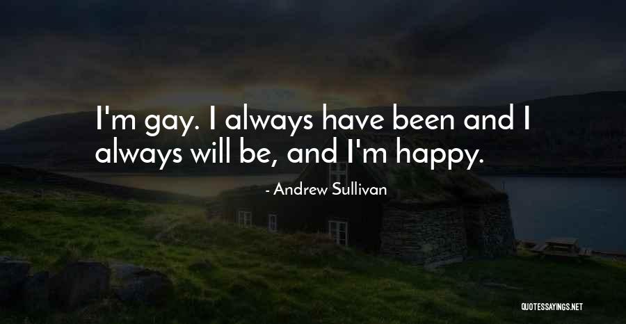 Brillas Acordes Quotes By Andrew Sullivan Brillas Acordes Quotes By Andrew Sullivan