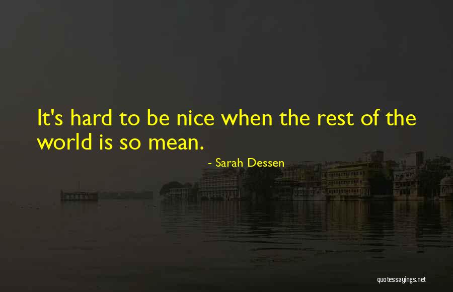 Briller Quotes By Sarah Dessen Briller Quotes By Sarah Dessen