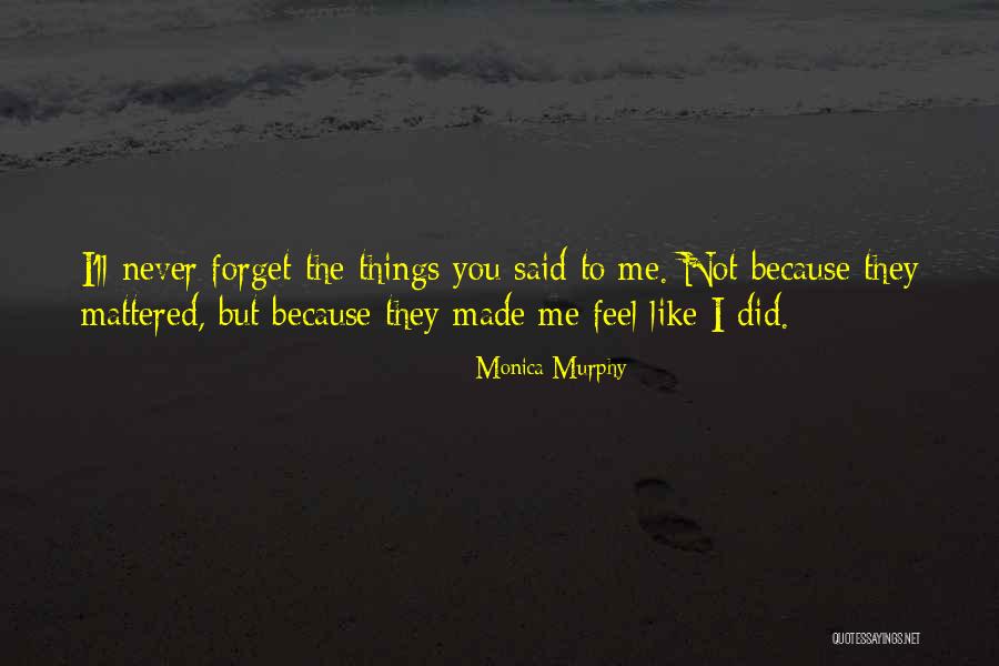 Brilletjes Quotes By Monica Murphy Brilletjes Quotes By Monica Murphy