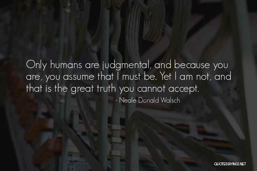 Brillhart Architecture Quotes By Neale Donald Walsch Brillhart Architecture Quotes By Neale Donald Walsch