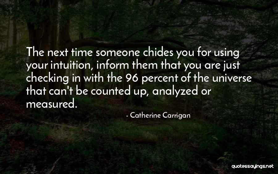 Brillhart Quotes By Catherine Carrigan Brillhart Quotes By Catherine Carrigan