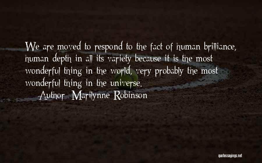 Brilliance Quotes By Marilynne Robinson