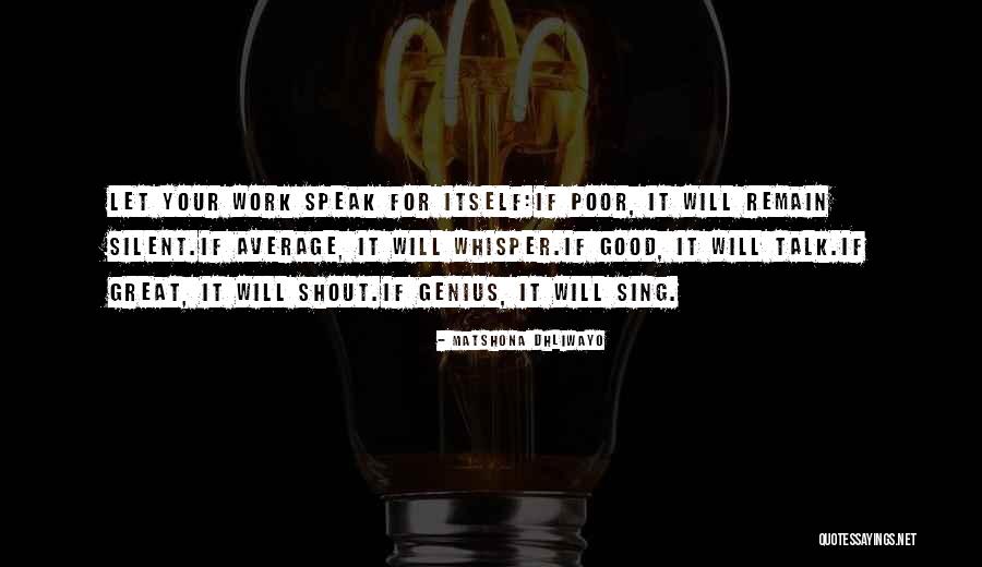 Brilliance Quotes Quotes By Matshona Dhliwayo Brilliance Quotes Quotes By Matshona Dhliwayo