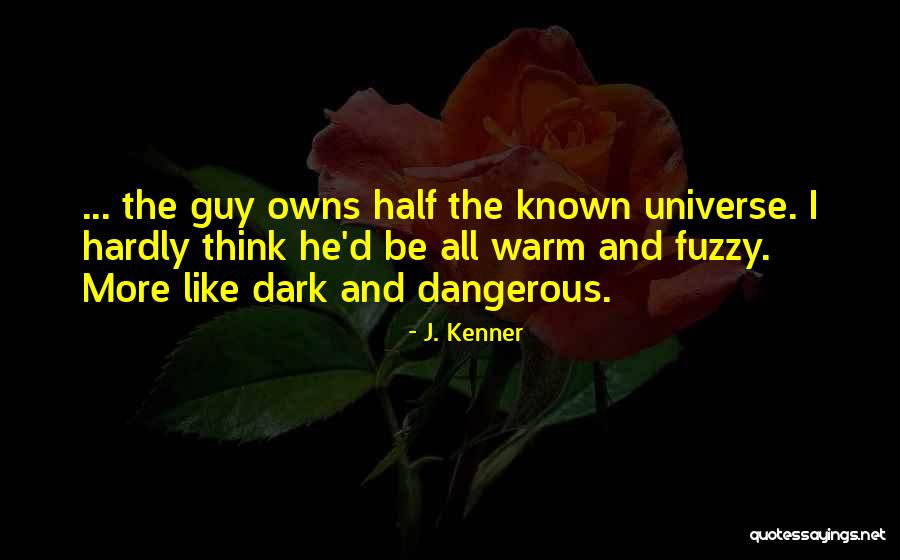Brilliant Military Strategies Quotes By J. Kenner Brilliant Military Strategies Quotes By J. Kenner