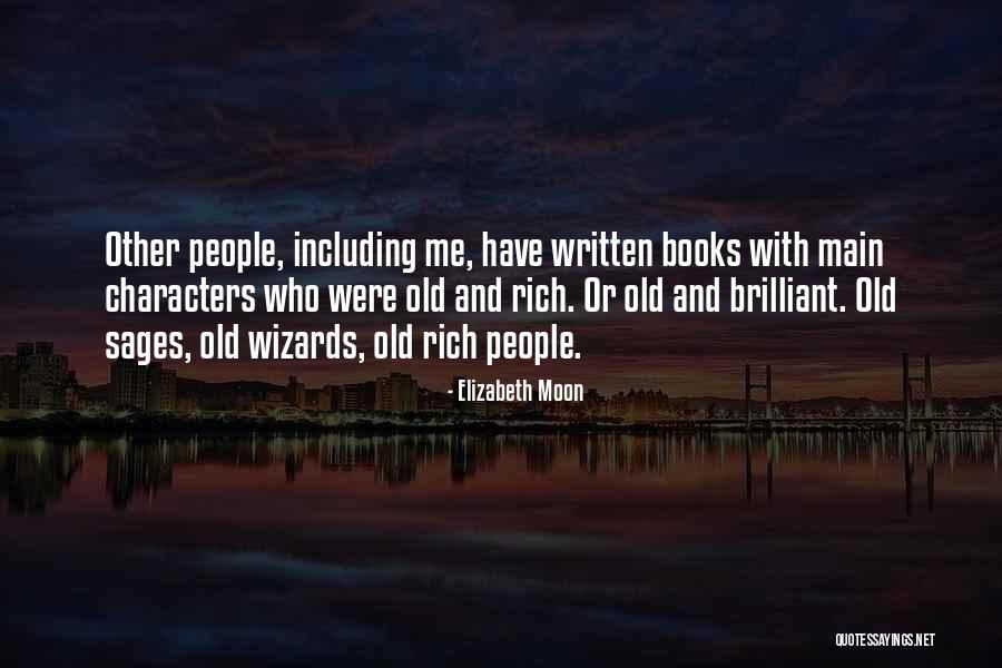 Brilliant People Quotes By Elizabeth Moon Brilliant People Quotes By Elizabeth Moon