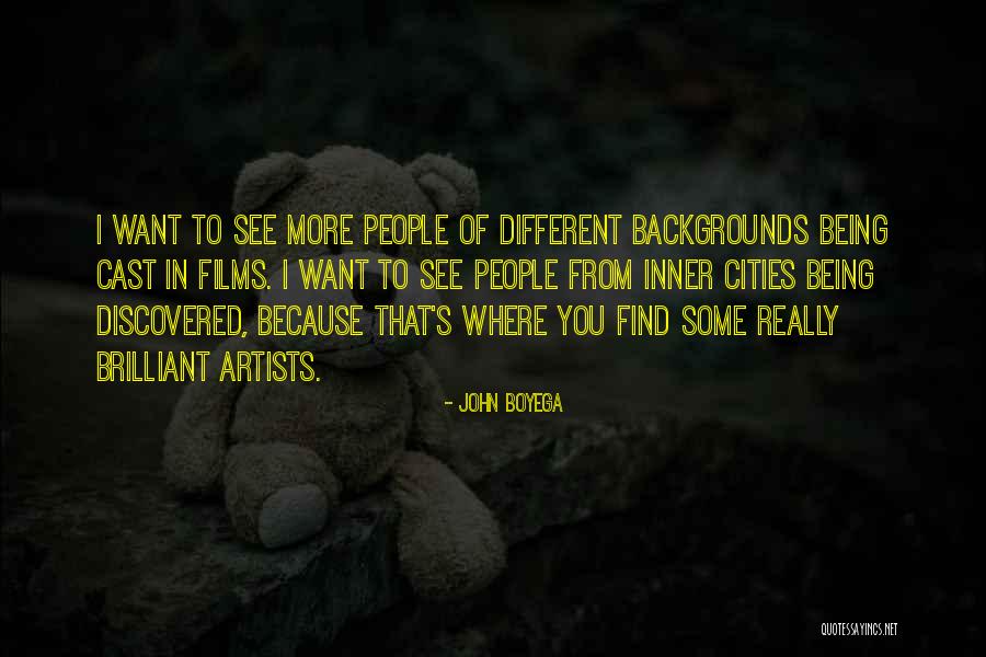 Brilliant People Quotes By John Boyega Brilliant People Quotes By John Boyega