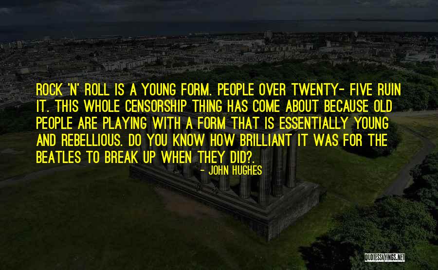 Brilliant People Quotes By John Hughes Brilliant People Quotes By John Hughes