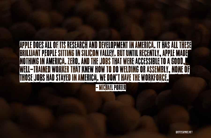 Brilliant People Quotes By Michael Porter Brilliant People Quotes By Michael Porter