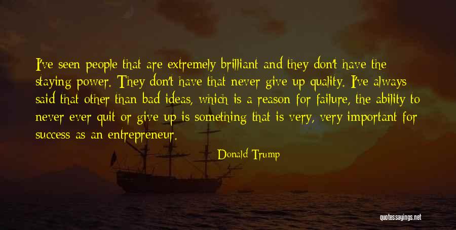 Brilliant Success Quotes By Donald Trump Brilliant Success Quotes By Donald Trump