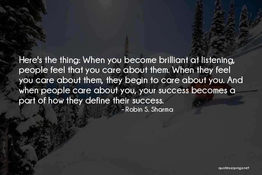 Brilliant Success Quotes By Robin S. Sharma Brilliant Success Quotes By Robin S. Sharma