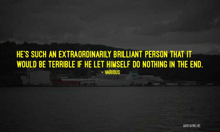 Brilliant Success Quotes By Various Brilliant Success Quotes By Various